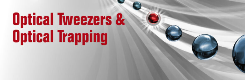 Key Visual Optical Tweezers Optical Trapping